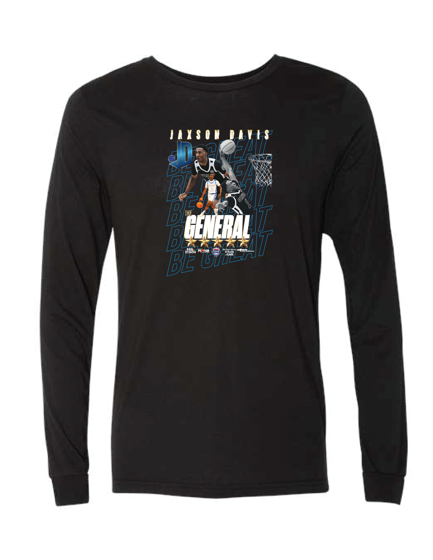 JAXSON DAVIS Be Great Long Sleeve Tee