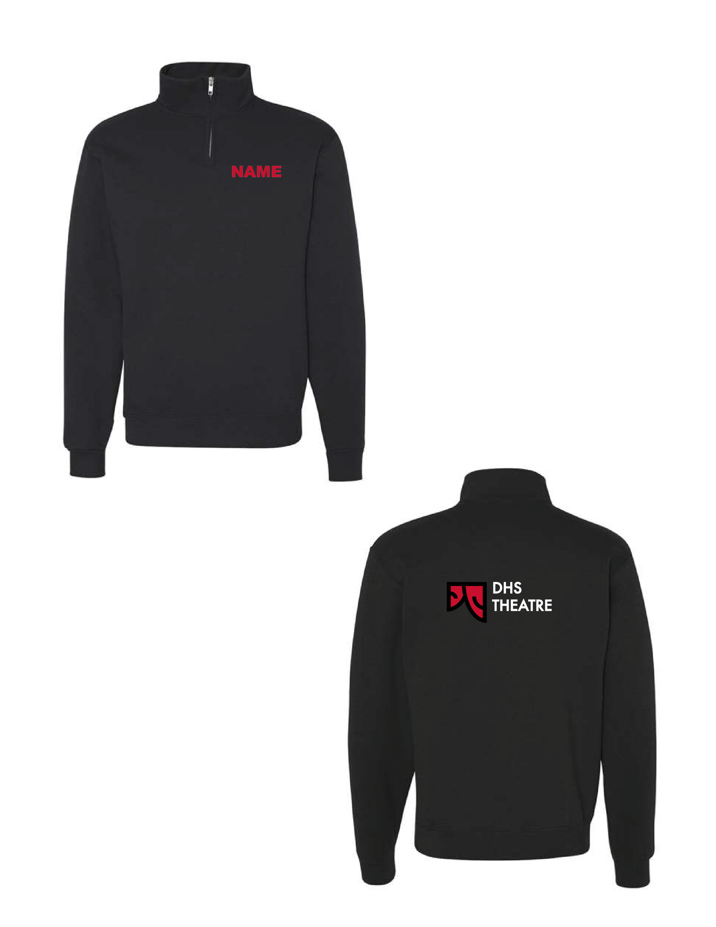 DHS THEATRE Personalized Quarter Zip