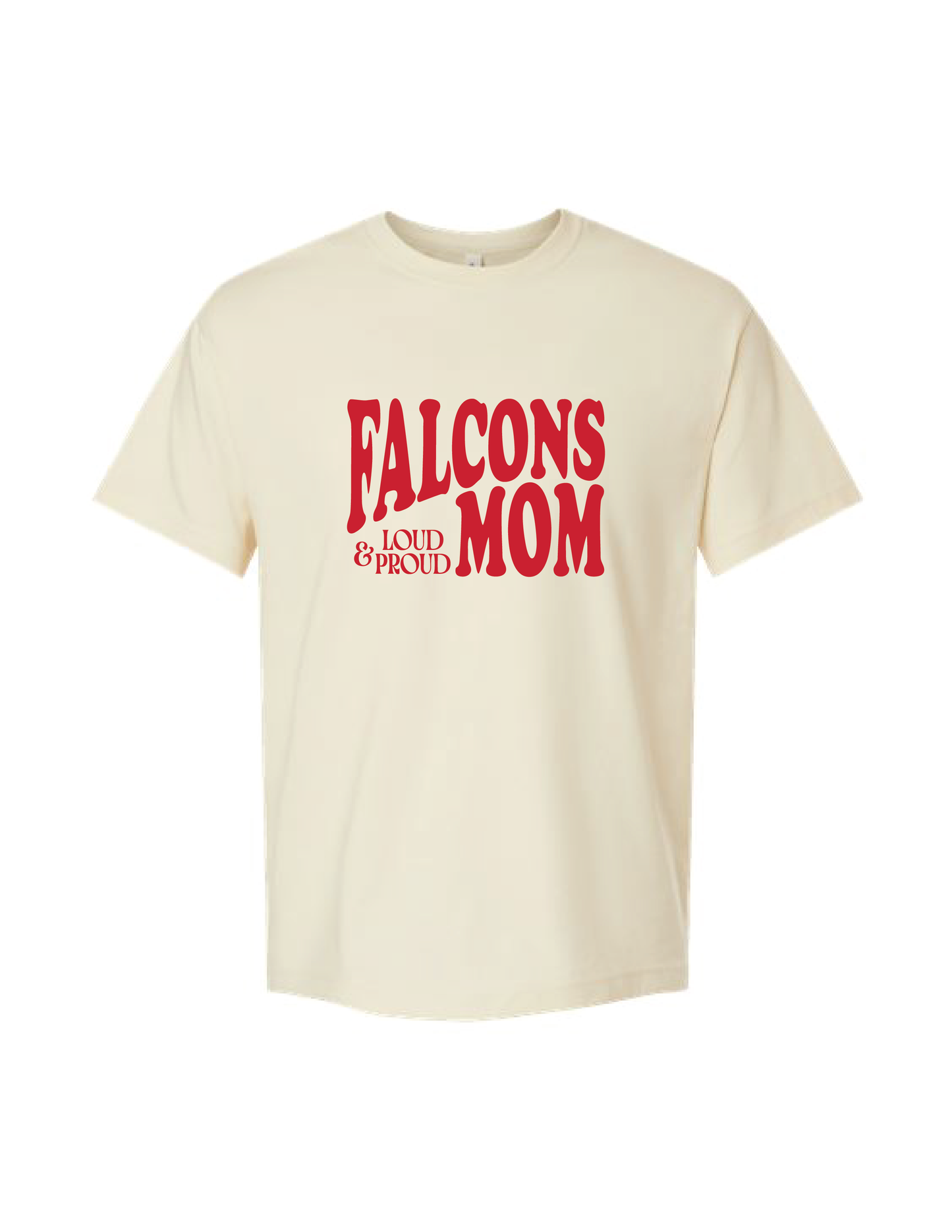 FALCONS CHEER Loud & Proud Mom Tee