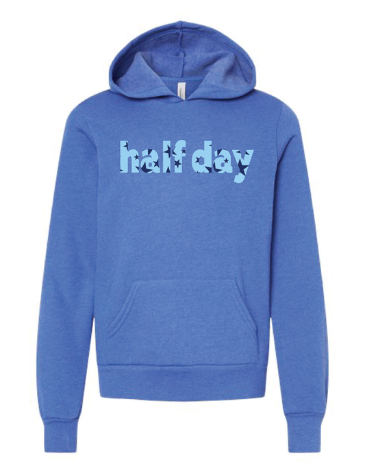 HALF DAY You're A Star Hooded Pullover