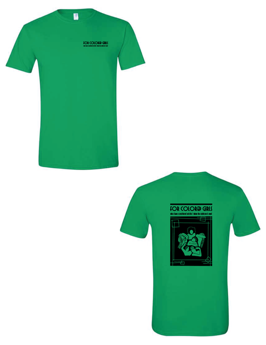 NIU THEATRE Green For Colored Girls Tee