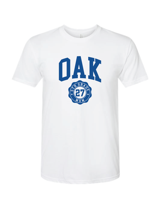 OAK SCHOOL 5TH GRADE Parent Tee