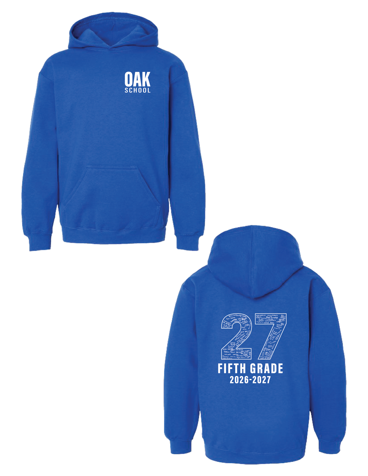 OAK SCHOOL 5TH GRADE Signature Hooded Pullover